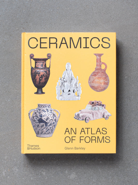 Ceramics: An Atlas of Forms